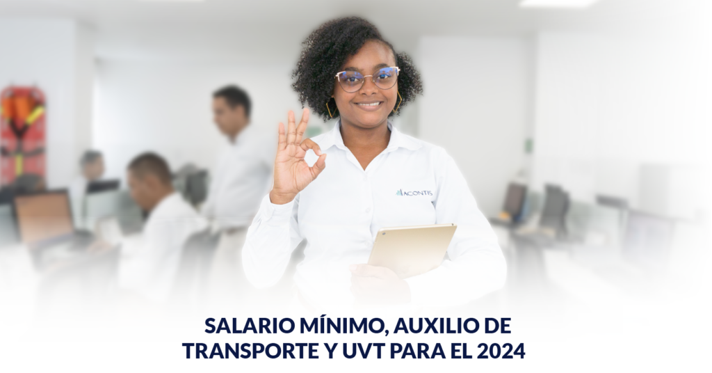 Titulo Salario minimo auxilio de transporte y uvt 2024